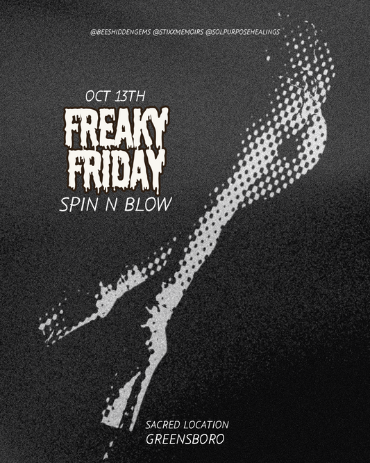 FreakyFriday: SpinNBlow'